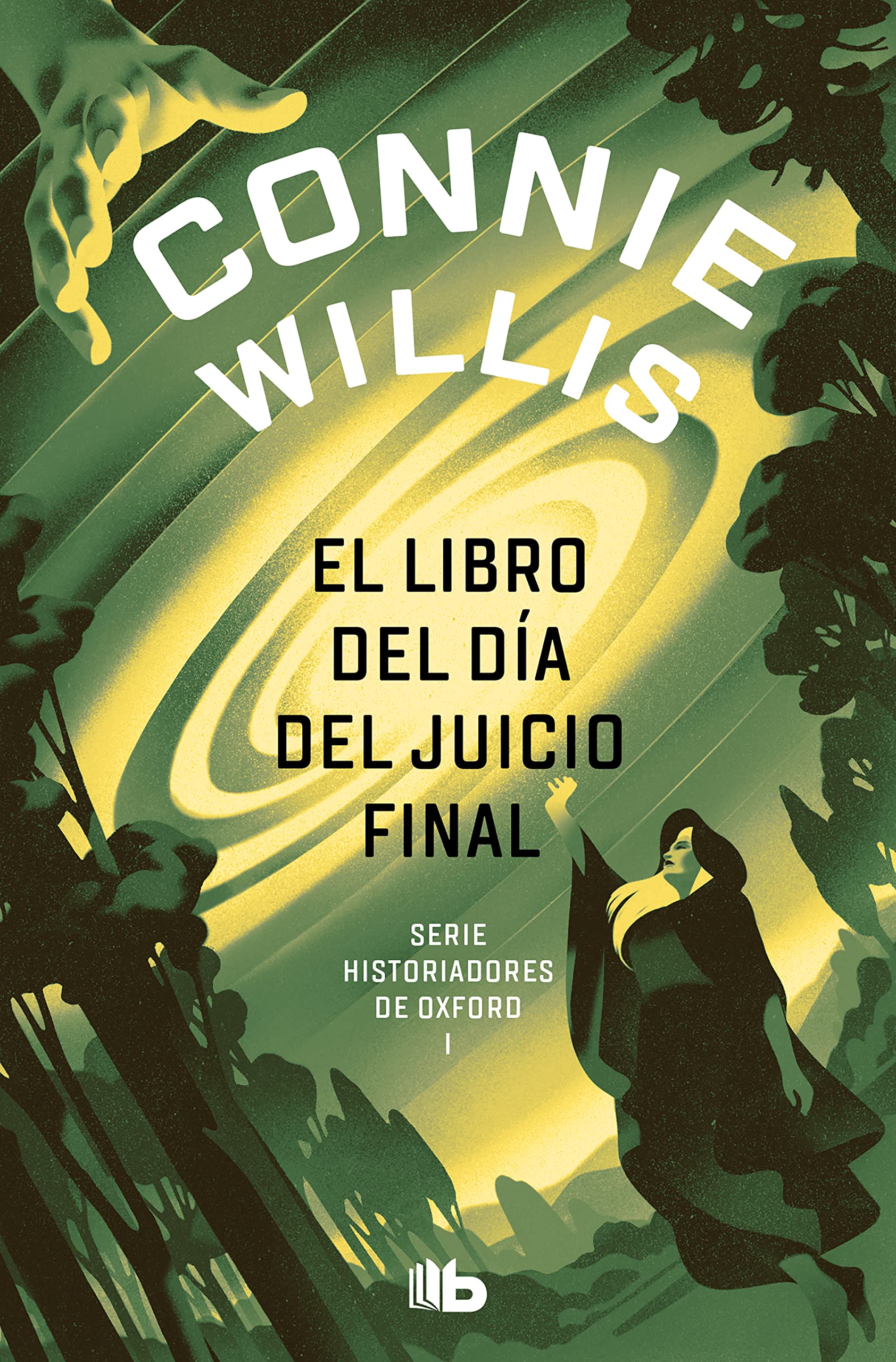 El libro del día del juicio final (Historiadores de Oxford 1) Fantasy & Sci-Fi