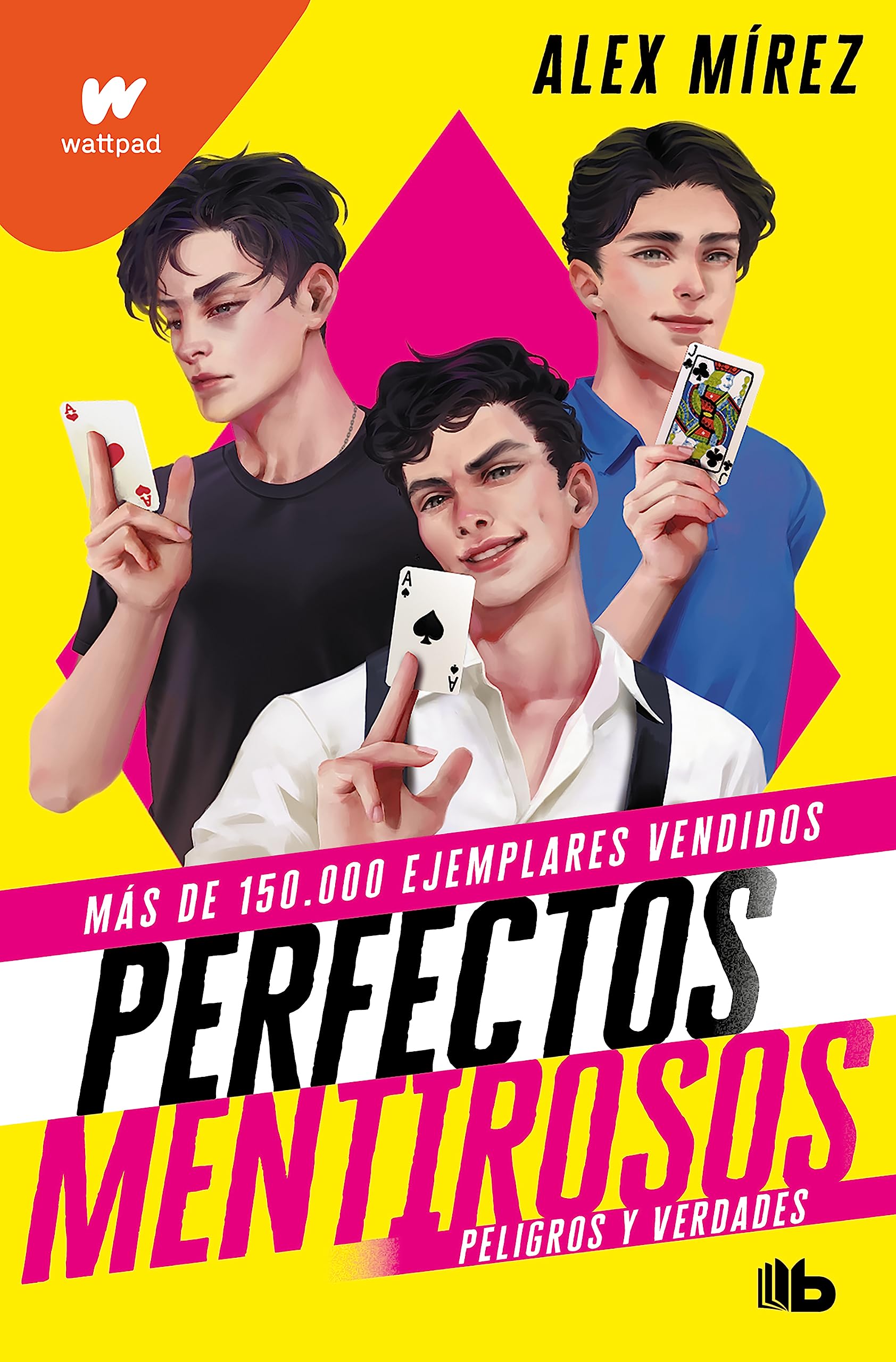 Peligros y verdades (Perfectos Mentirosos 2) book