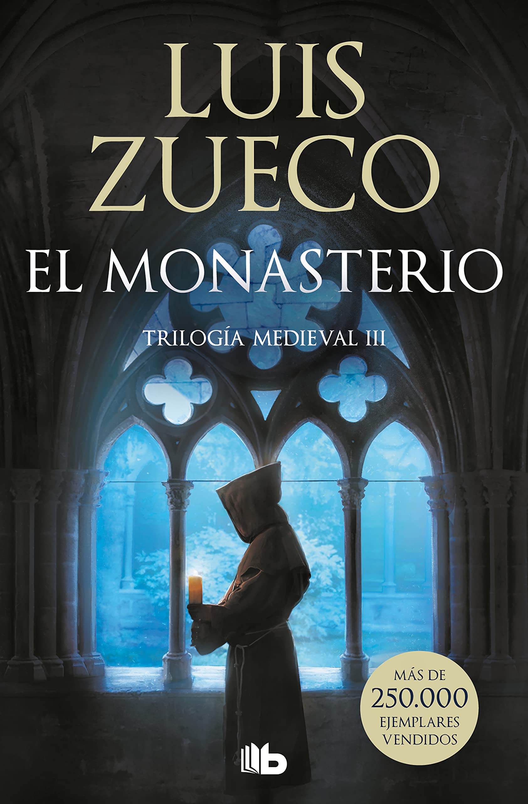 El monasterio: Trilogia medieval 3 (Ficción, Band 3) Contemporary literature