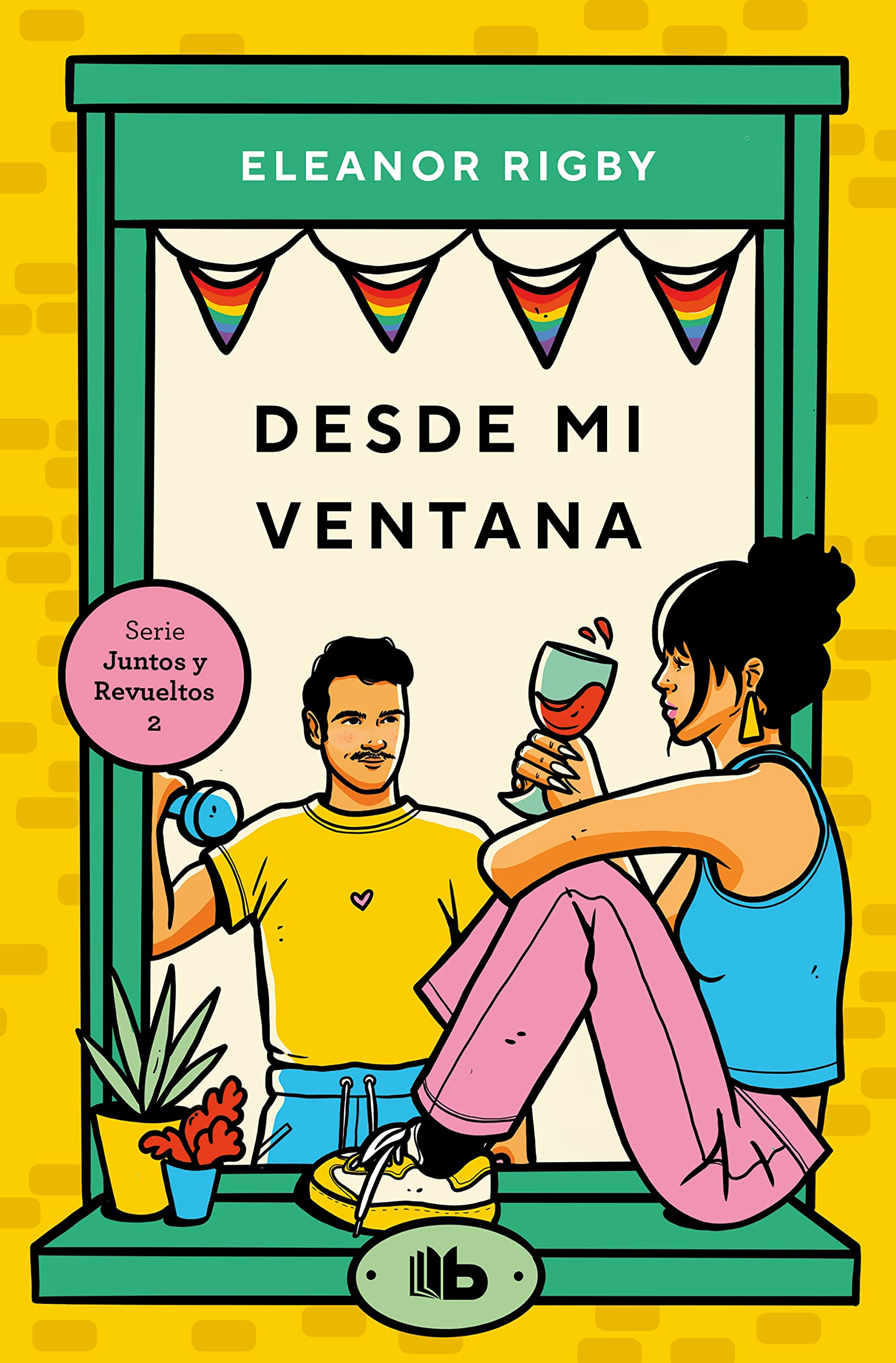 Desde mi ventana (Juntos y revueltos 2) (Ficción, Band 2) Contemporary literature