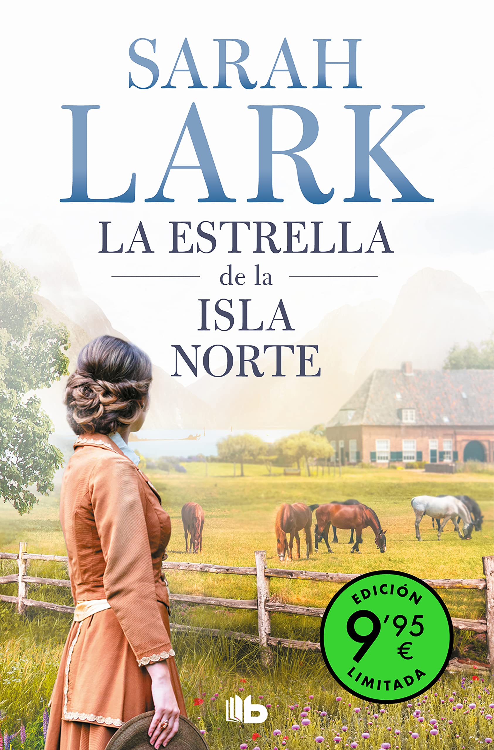 La estrella de la Isla Norte (edición limitada a precio especial) (CAMPAÑAS) Historical Fiction