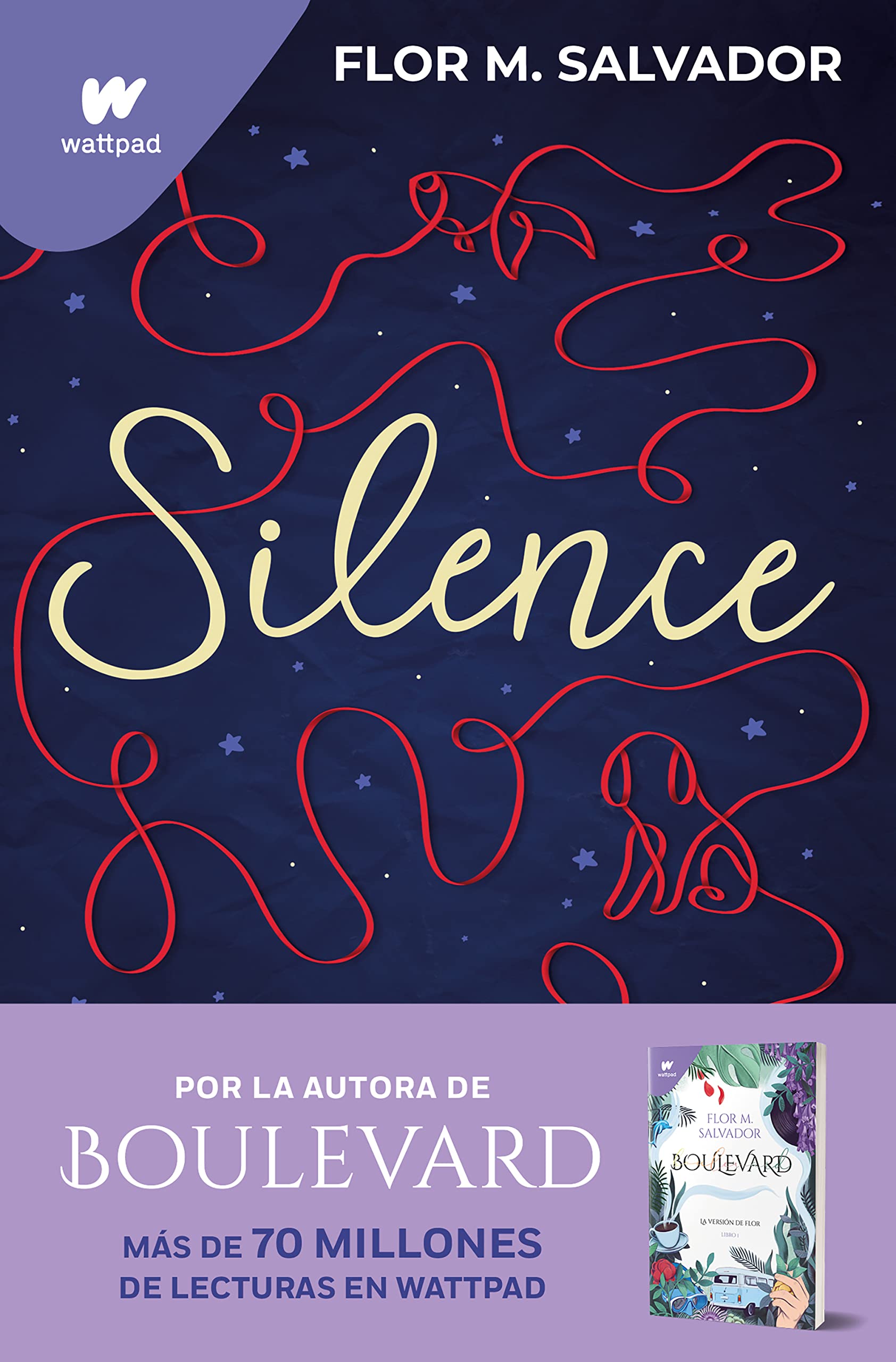 Silence: De la autora del bestseller mundial Boulevard Fiction