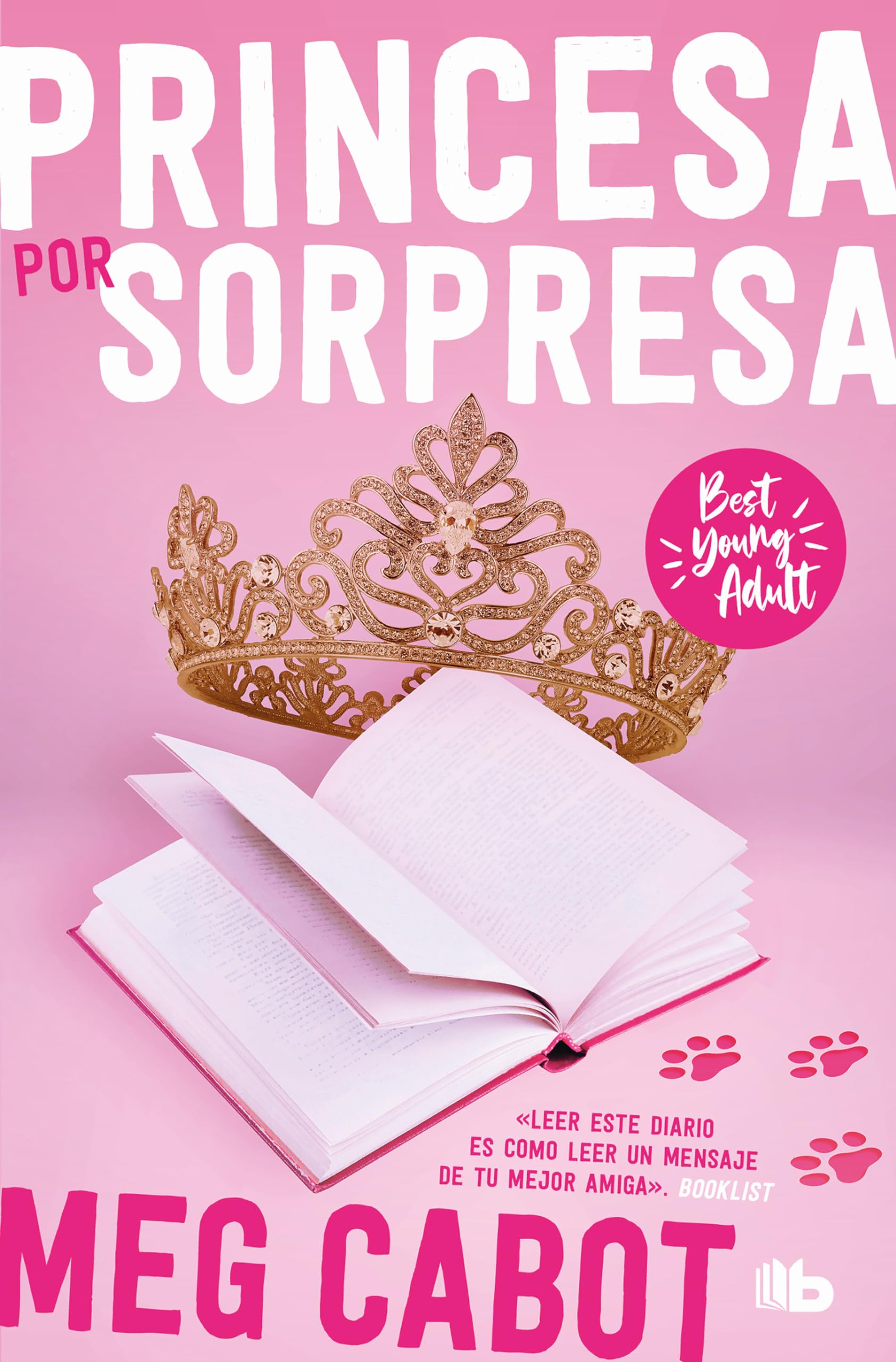 Princesa por sorpresa/ Princess Diaries book
