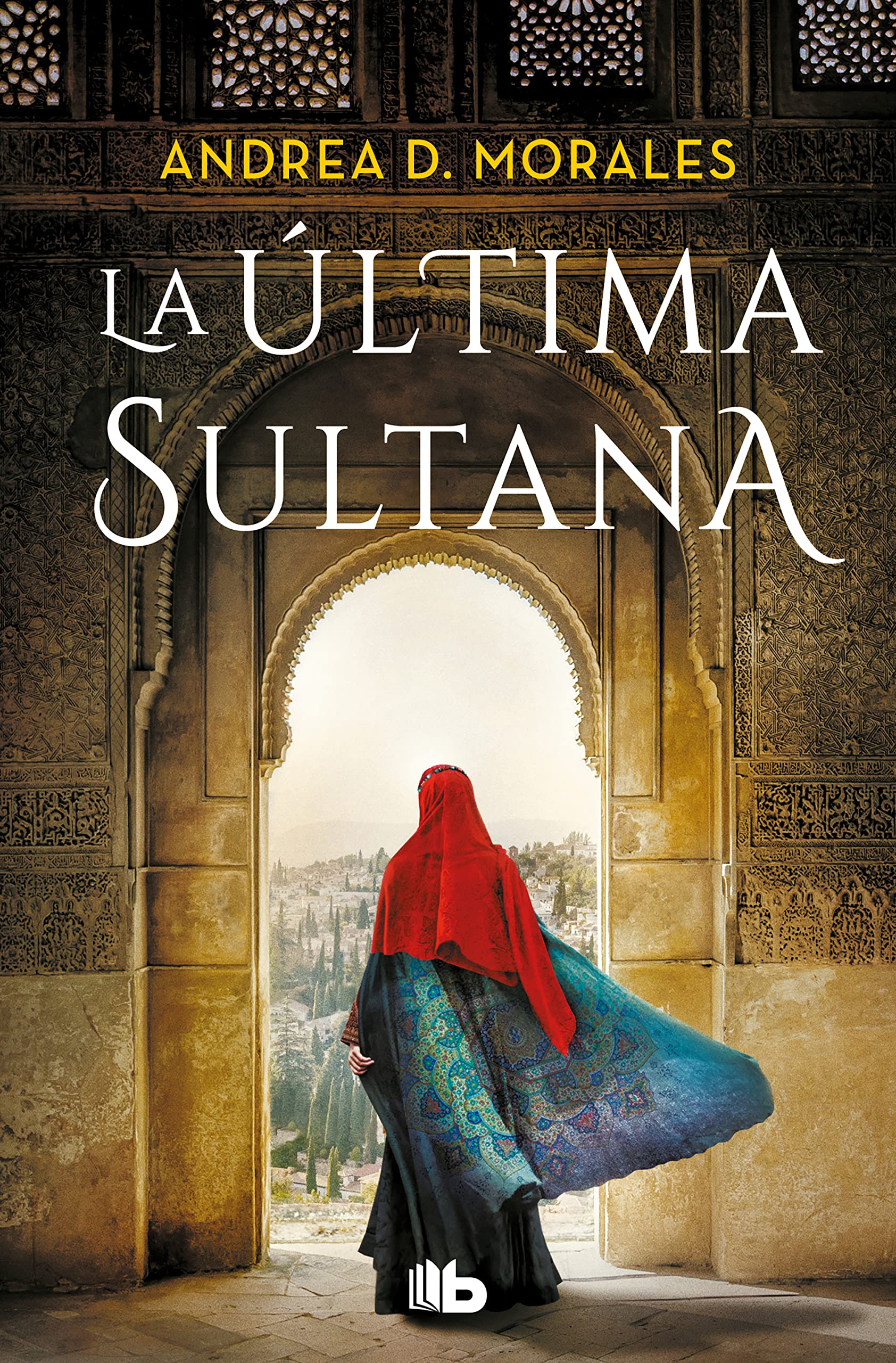 La ultima sultana (Ficción) Historical Fiction