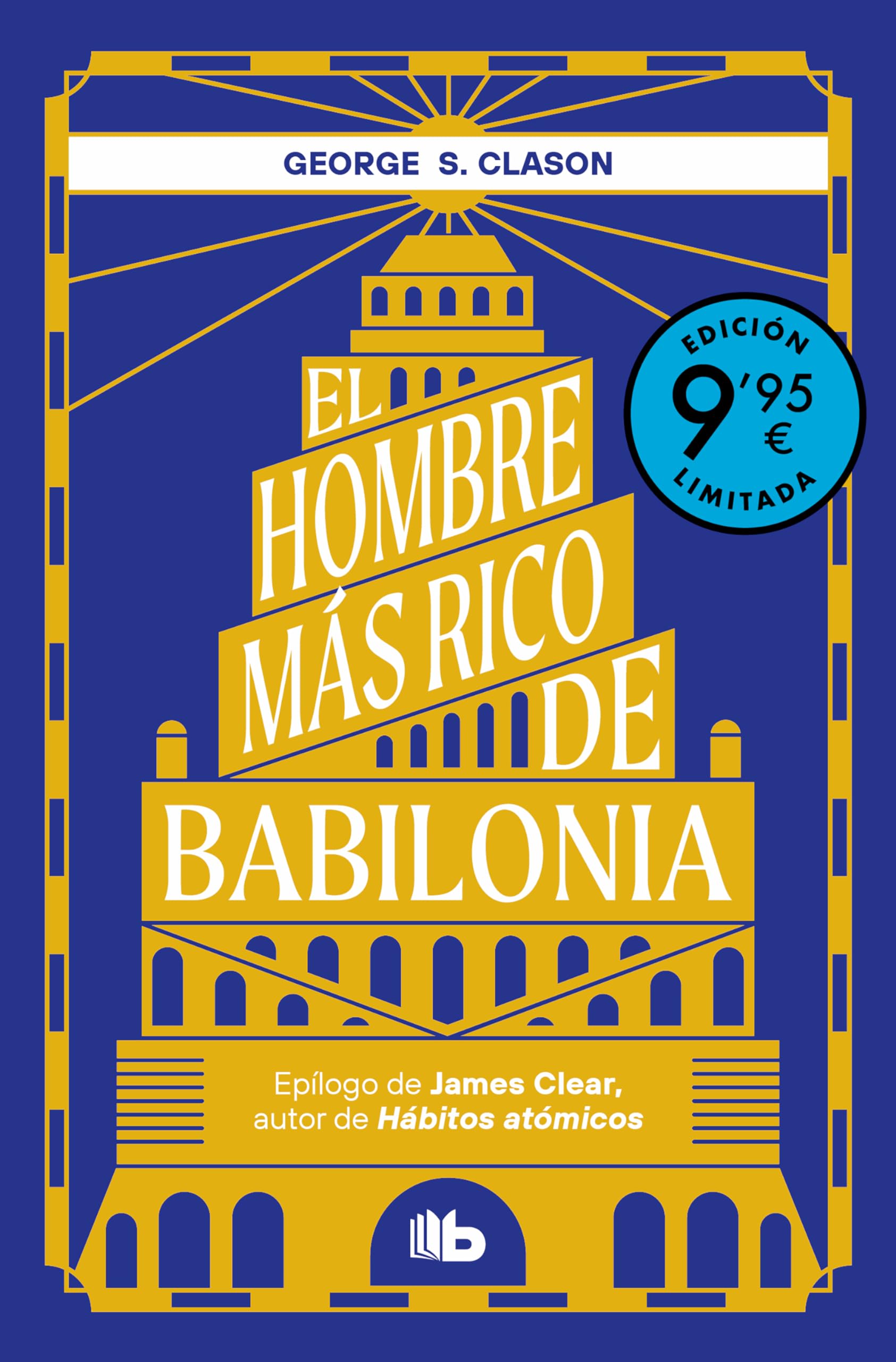 El hombre más rico de Babilonia (Campaña de verano edición limitada) book