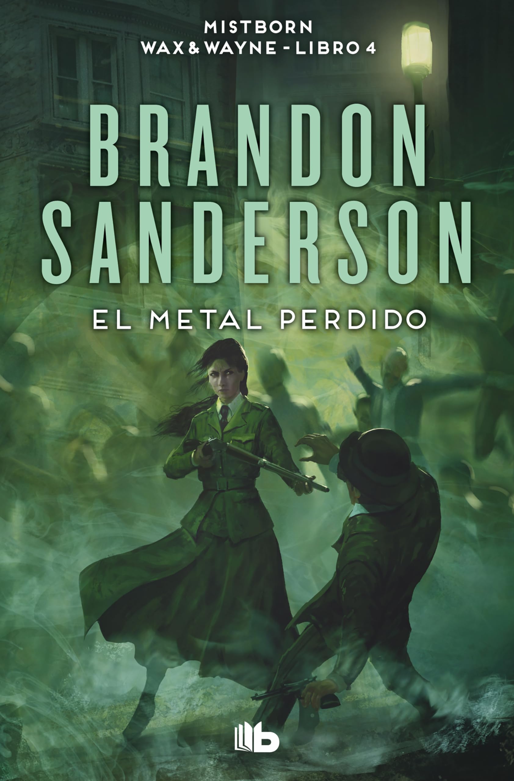 El metal perdido (Wax & Wayne 4): Una novela de Mistborn book