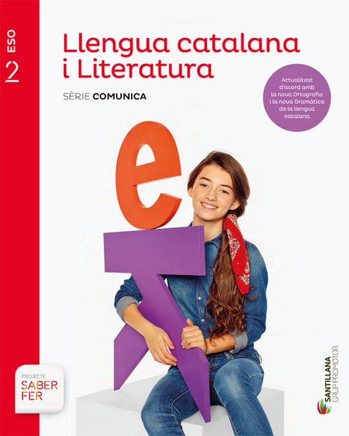 LLENGUA CATALANA I LITERATURA SERIE COMUNICA 2 ESO SABER FER book