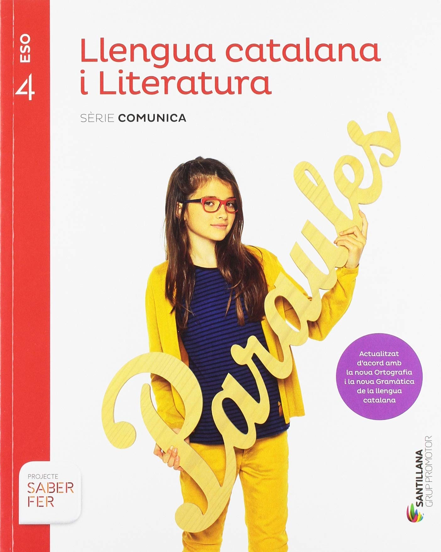 LLENGUA CATALANA I LITERATURA SERIE COMUNICA 4 ESO SABER FER Study Guides