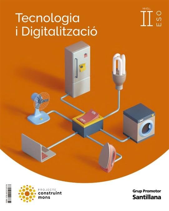 TECNOLOGIA I DIGITALITZACIO II ESO CONSTRUINT MONS book