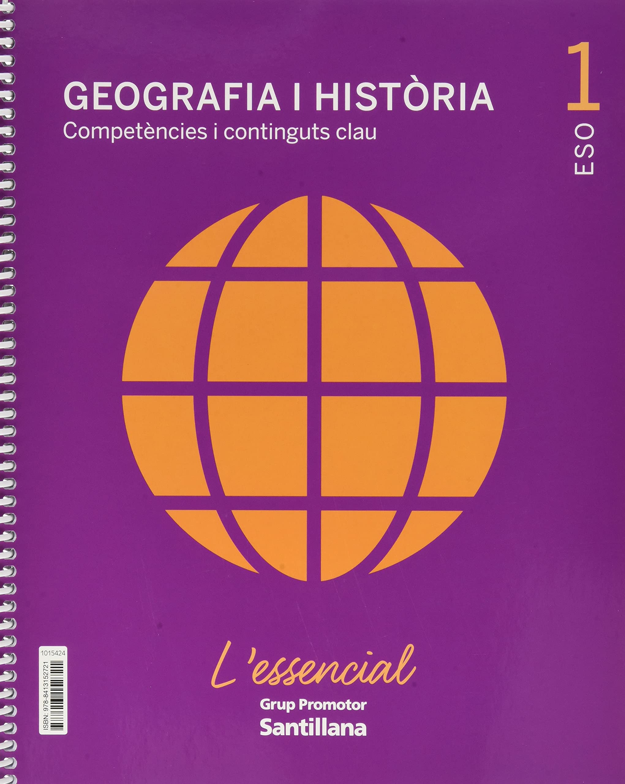 GEOGRAFIA I HISTORIA COMPETENCIES I CONTINGUTS CLAU L'ESSENCIAL 1 SEC book