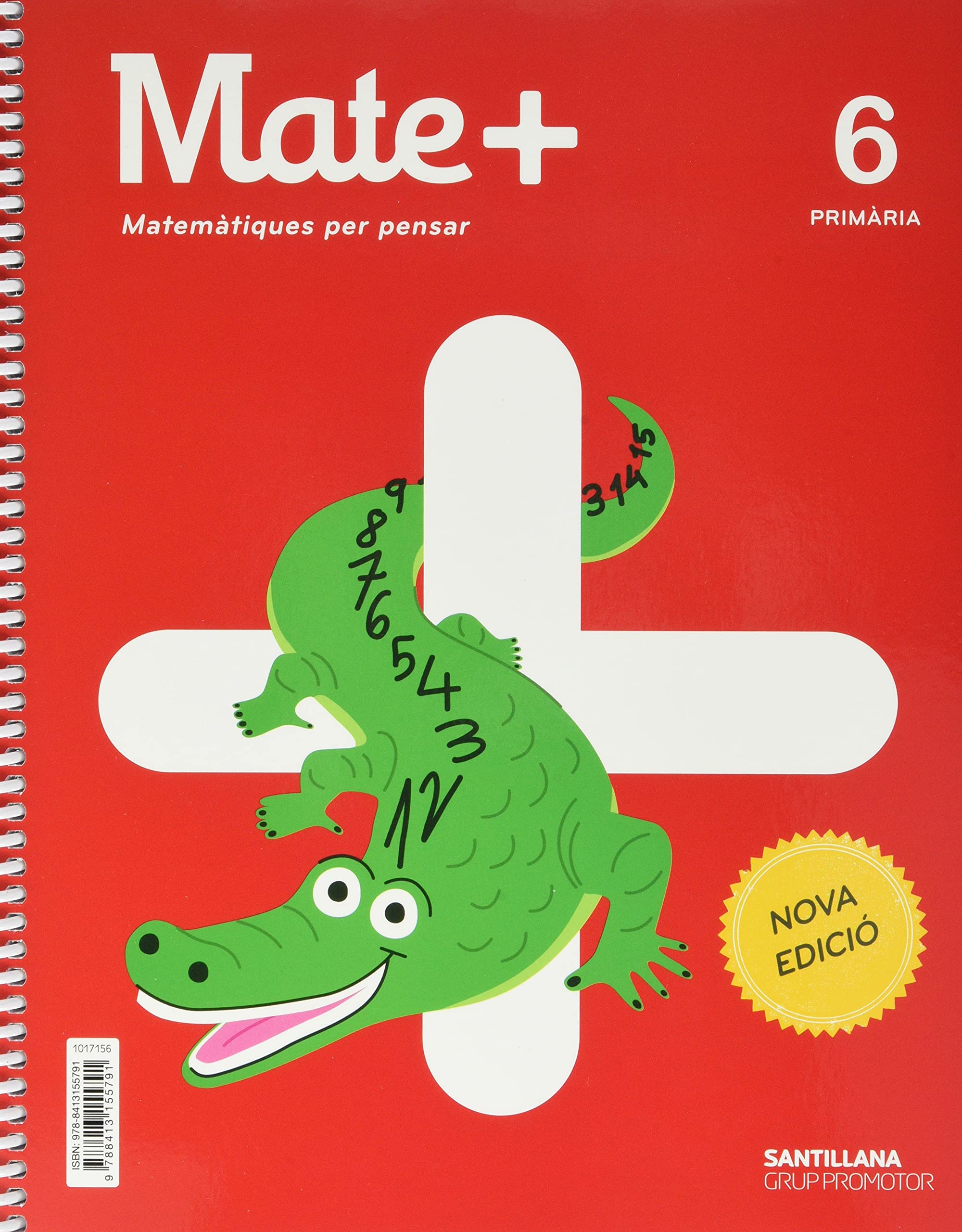 MATE+ MATEMATIQUES PER PENSAR 6 PRIMARIA NOVA EDICIO Non-fiction