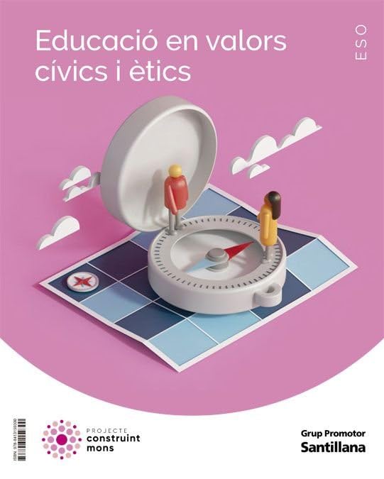 EDUCACIO EN VALORS CIVICS I ETICS ESO CONSTRUINT MONS book