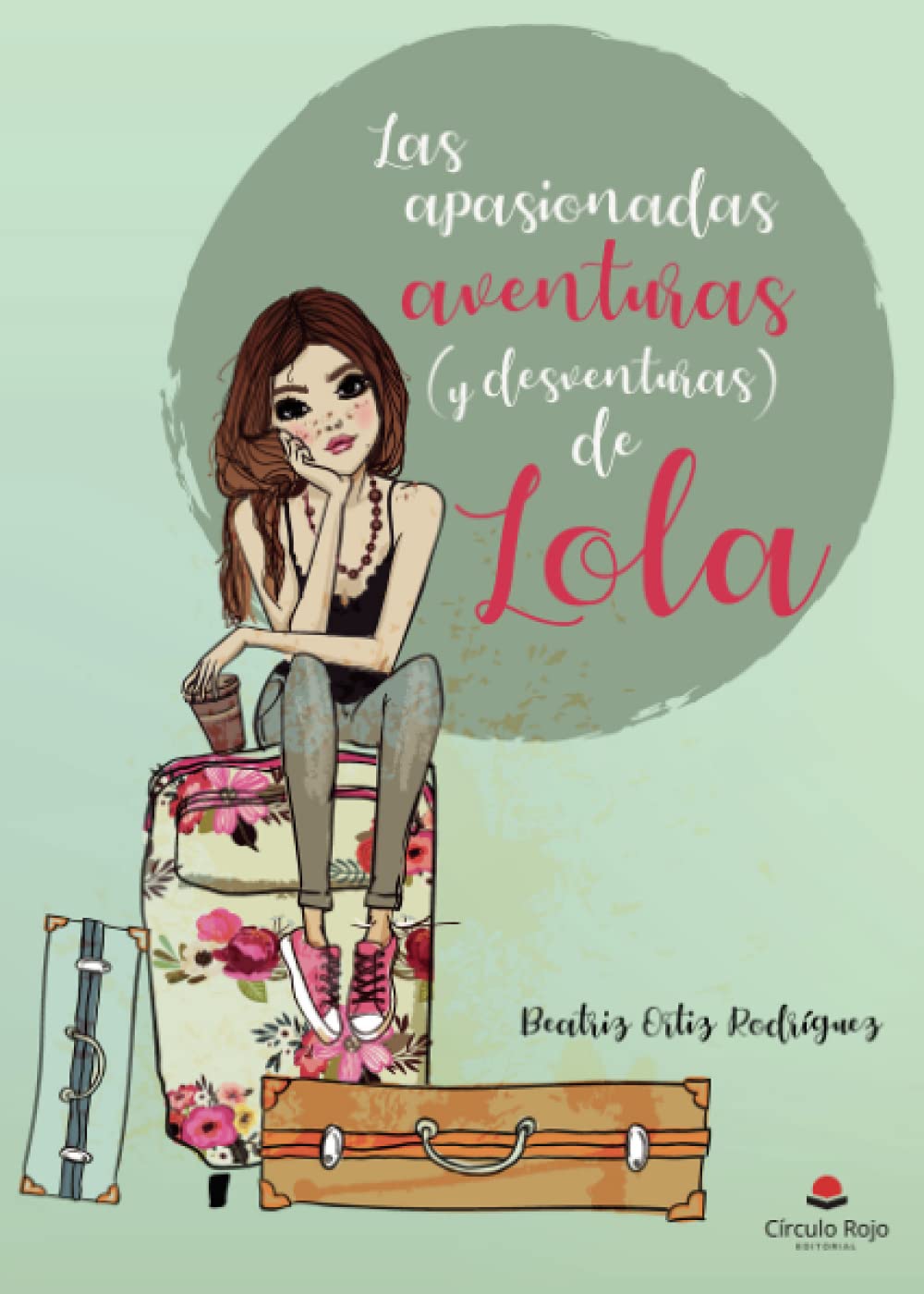 Las apasionadas aventuras (y desventuras) de Lola book
