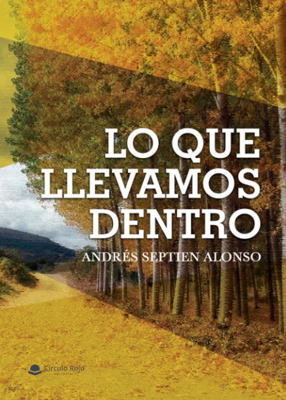 Lo que llevamos dentro Contemporary literature