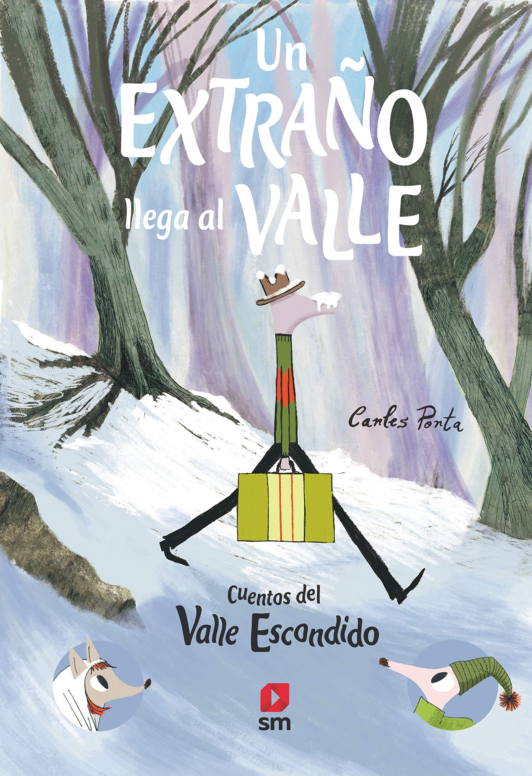 Un extrano llega al valle (Cuentos del Valle escondido) Novels & Short Stories