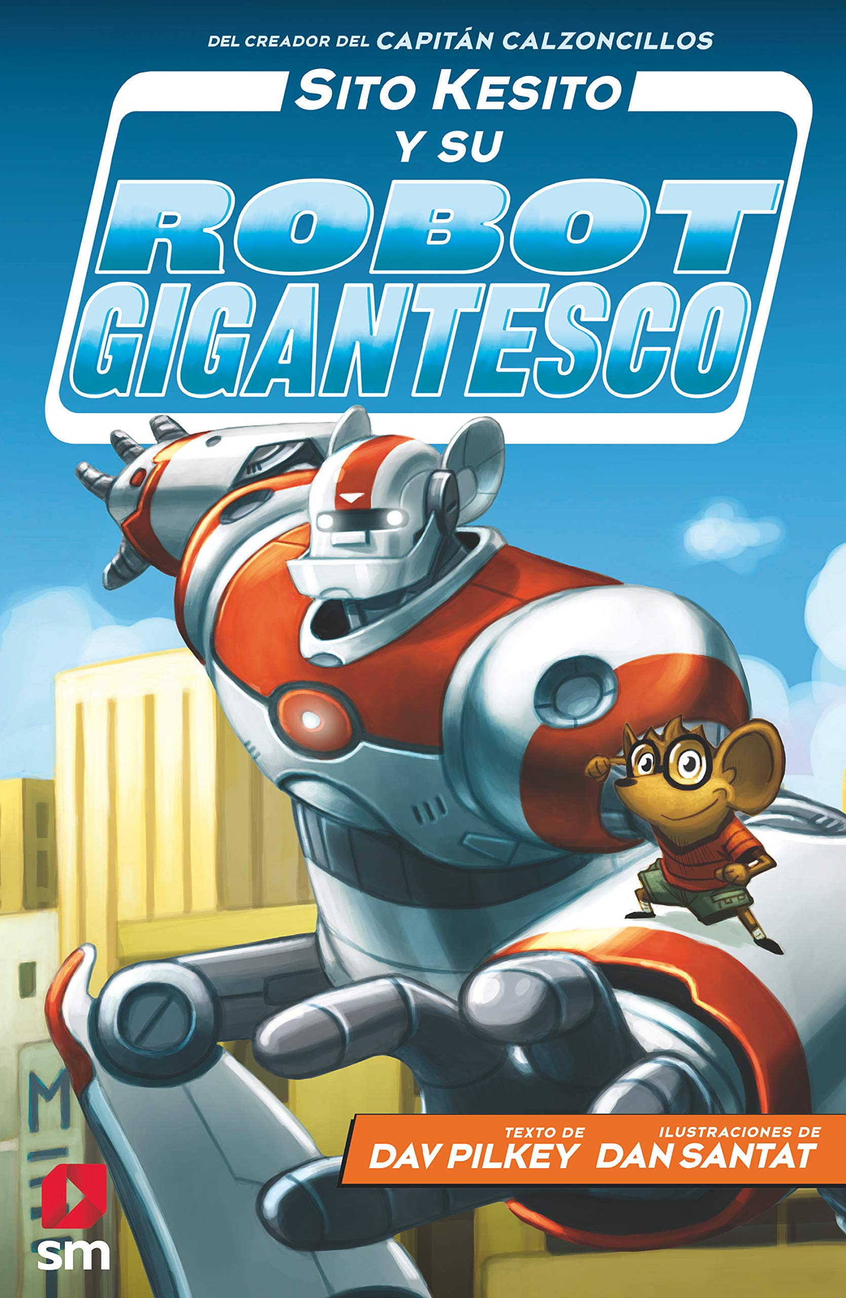 Sito Kesito y su robot gigantesco Novels & Short Stories