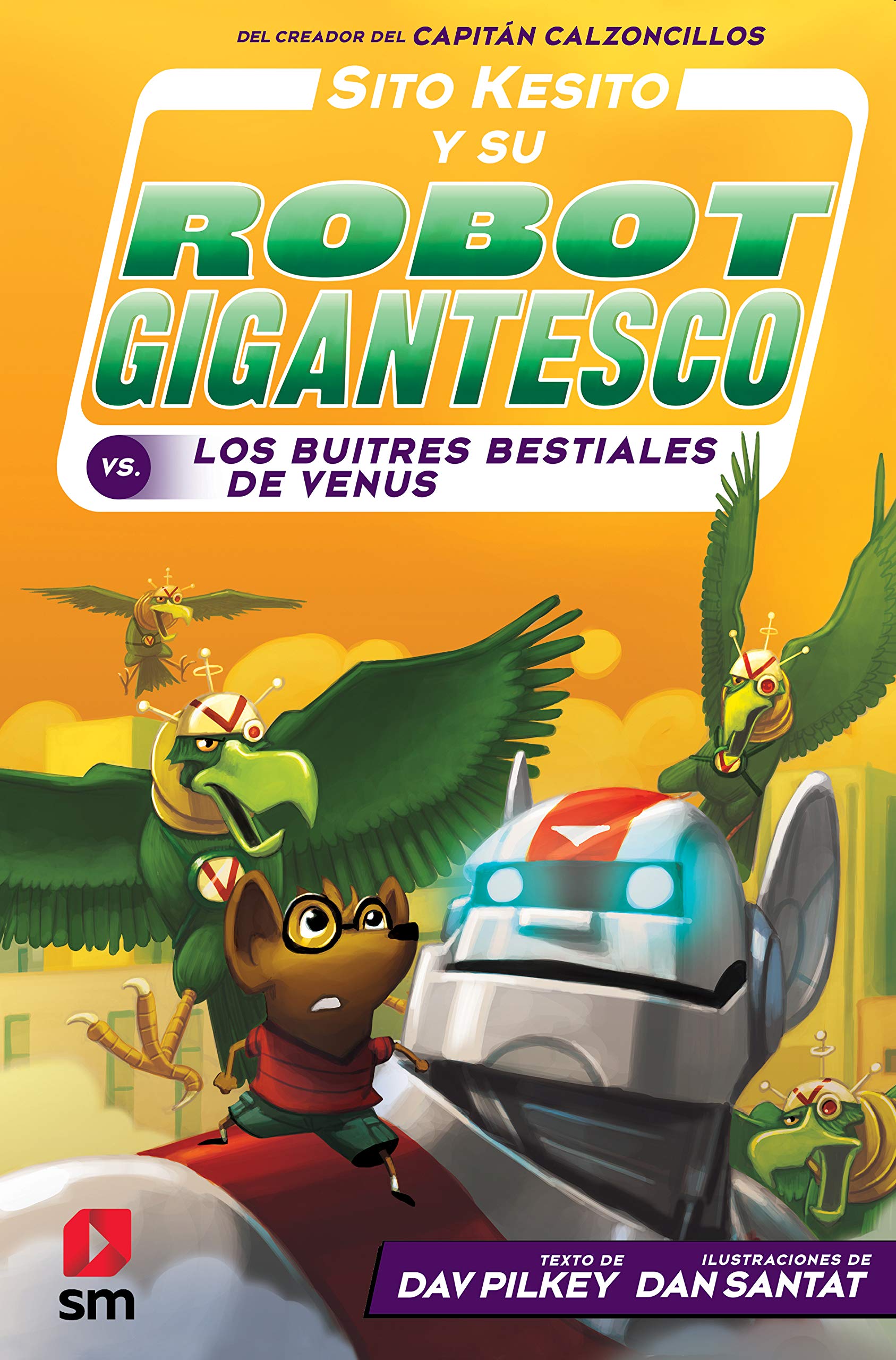 Sito Kesito y su robot gigantesco contra los buitres bestiales de Venus book