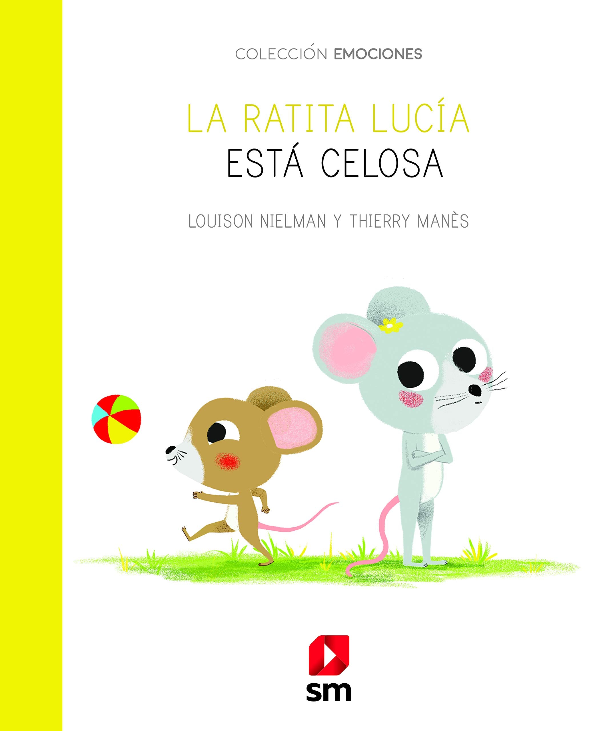 La ratita Lucía está celosa book