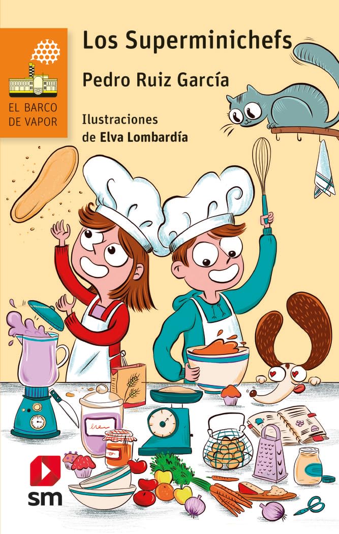Los Superminichefs (El Barco de Vapor Naranja, Band 261) Novels & Short Stories