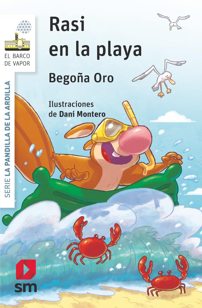 La pandilla de la ardilla 19. Rasi en la playa (El Barco de Vapor Blanca, Band 19) Children's books