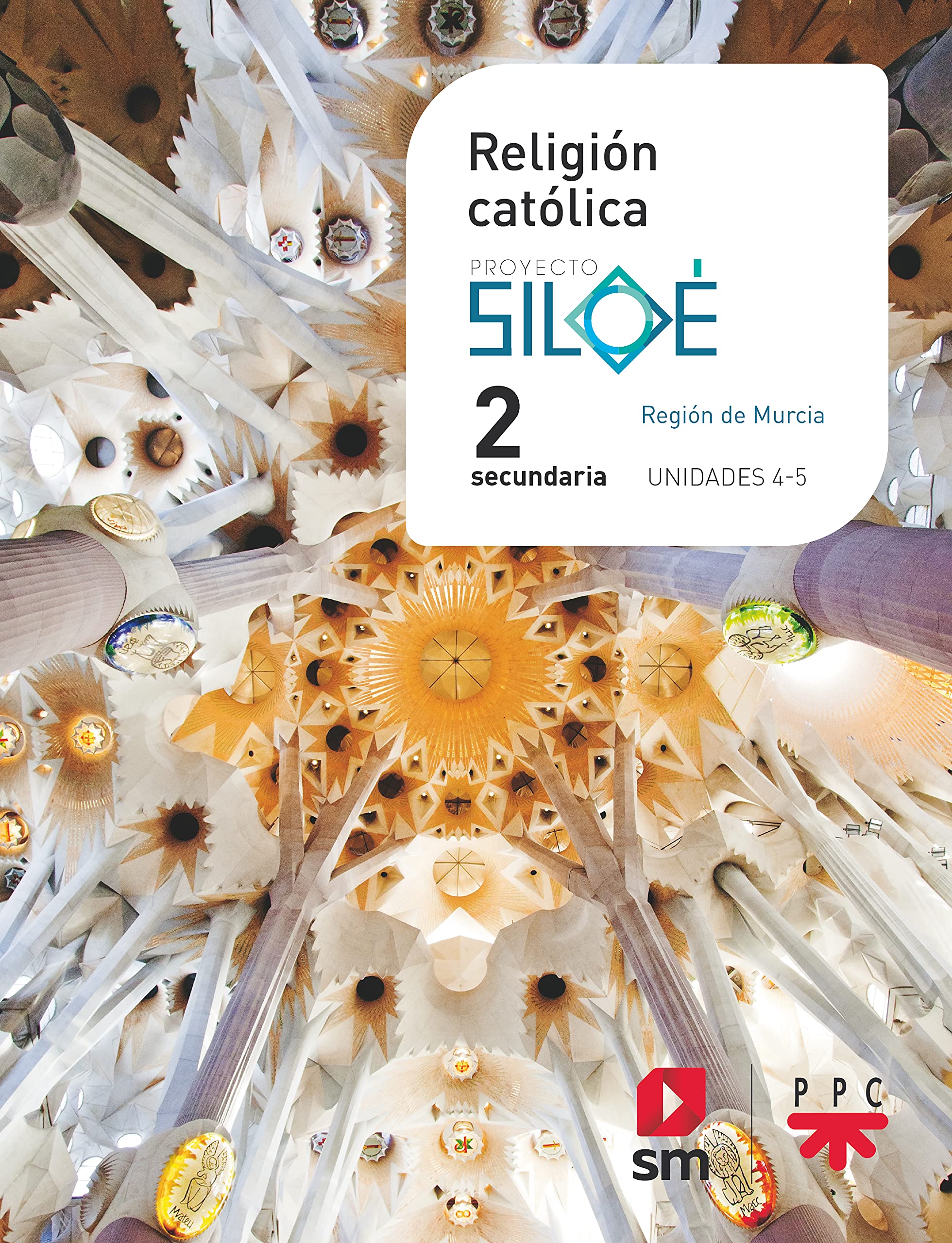 Religión católica. 2 ESO. Siloé. Murcia book