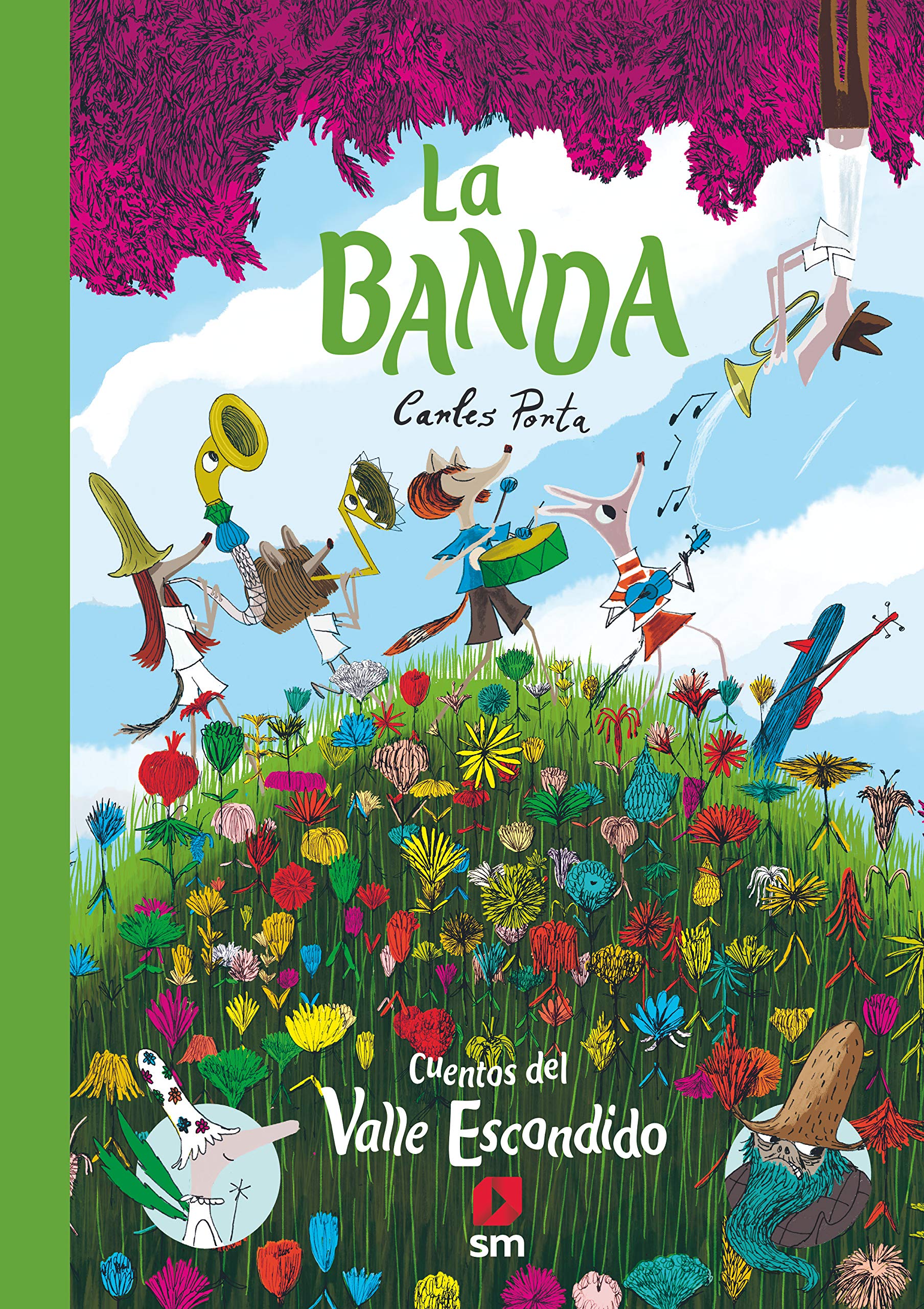La banda (Cuentos del Valle escondido) Children's books