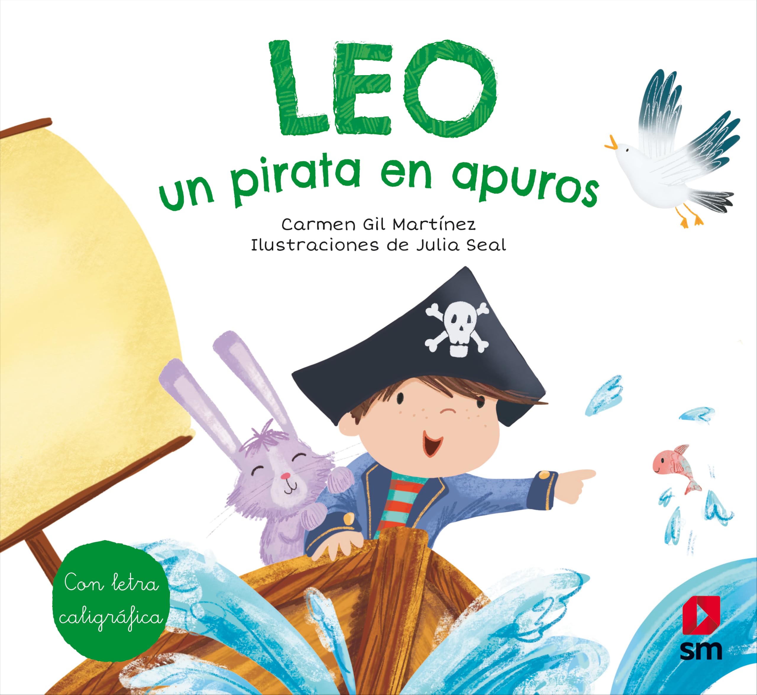 Leo, un pirata en apuros (Lara, Leo, Luis) Children's books