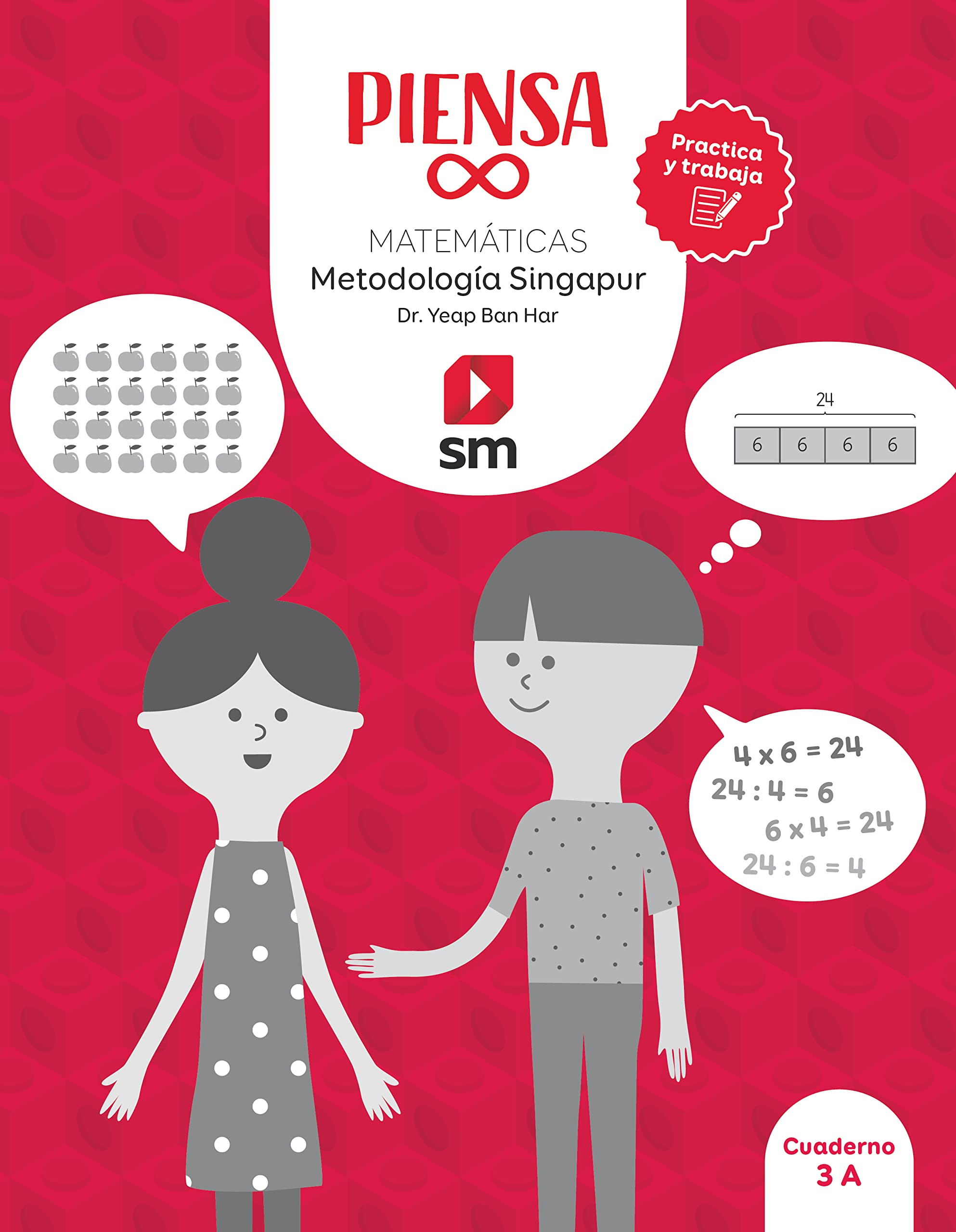 Cuaderno Matemáticas 3ºprimaria. Piensa Infinito. Proyecto Singapur Books