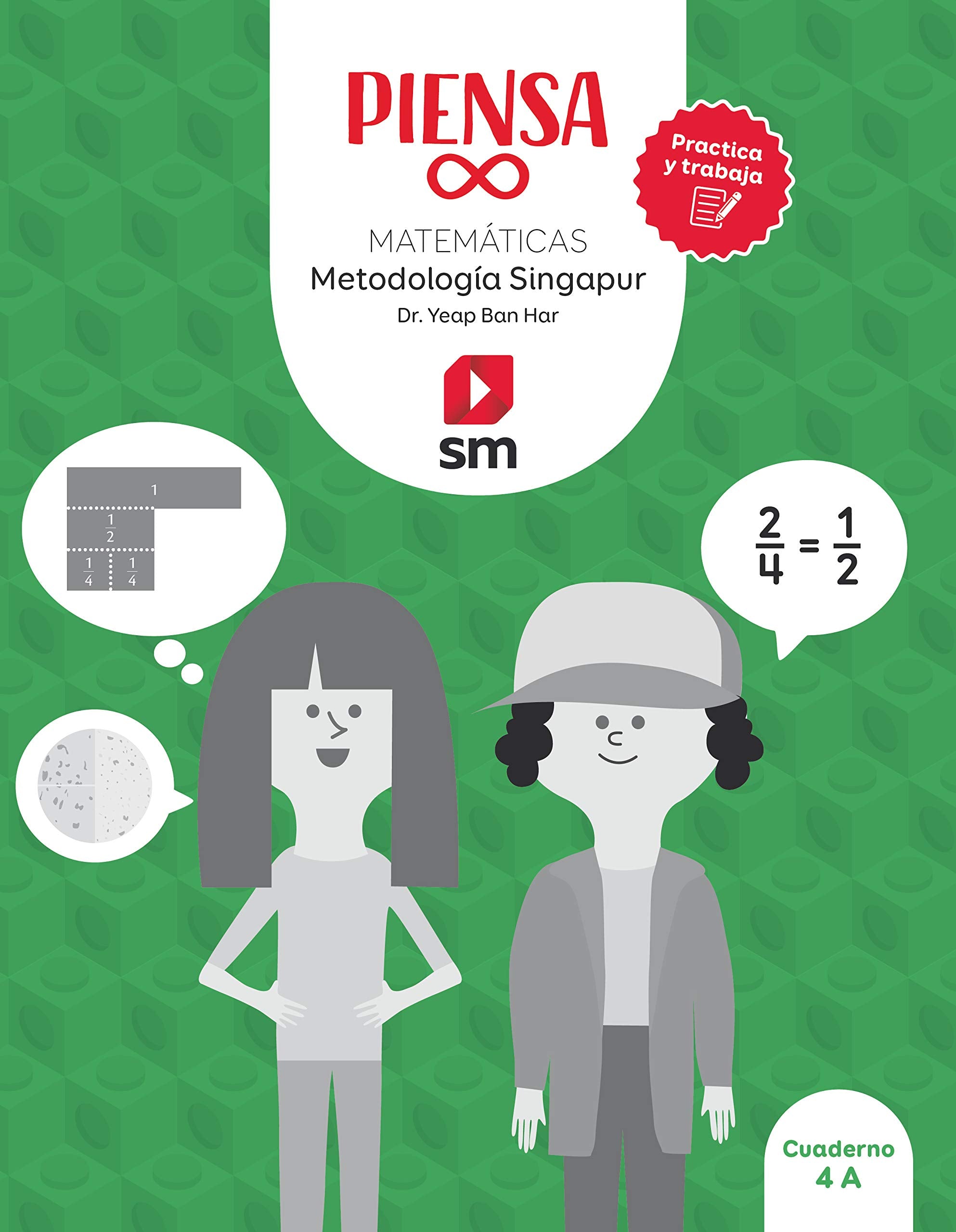 Cuaderno. Piensa infinito. Matemáticas. Metodología Singapur. Practica y trabaja. 4 Primaria Non-fiction