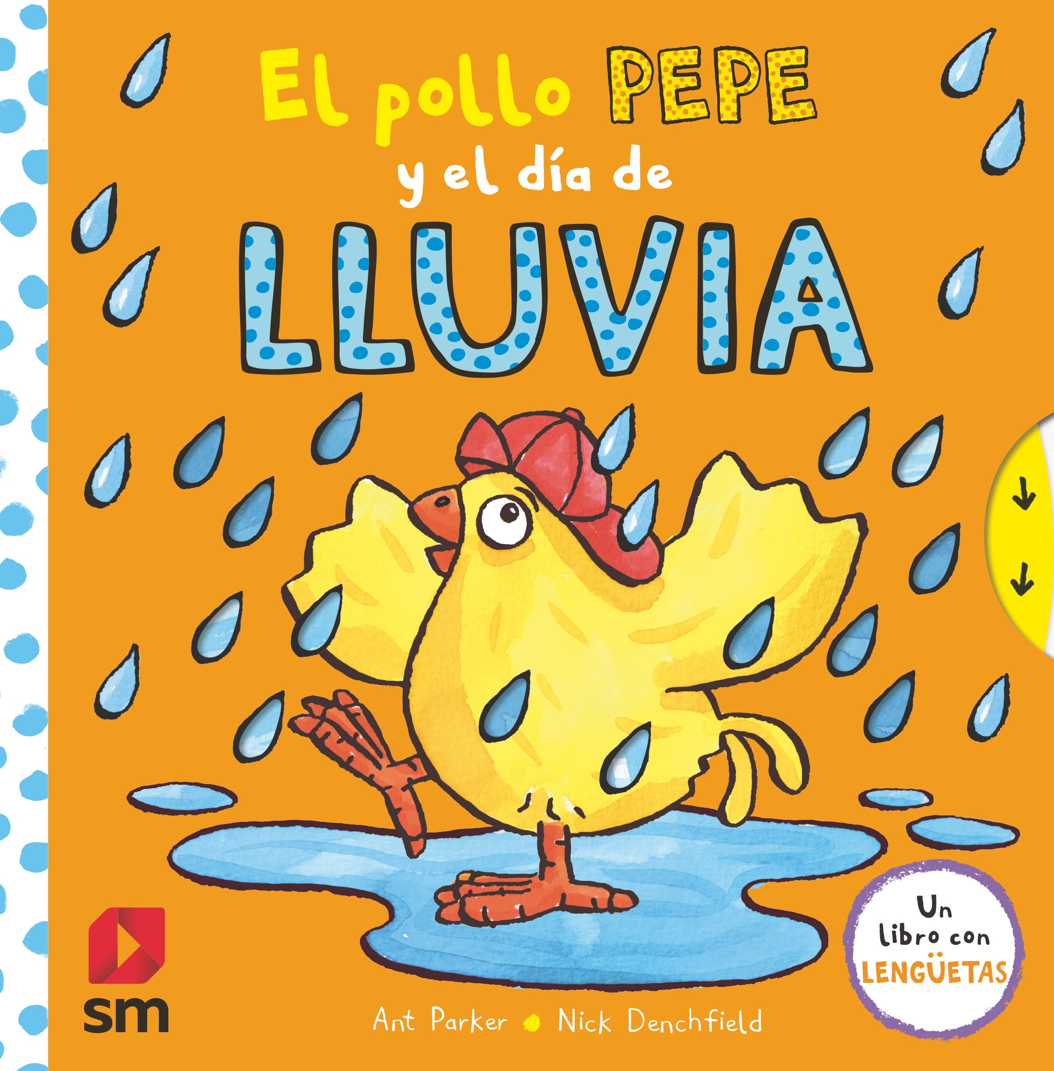 El pollo Pepe y el día de lluvia: El pollo Pepe y el dia de lluvia (El pollo Pepe y sus amigos) Non-fiction