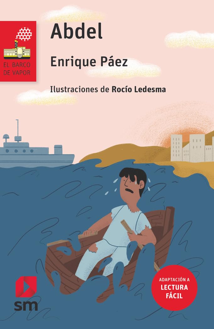 Abdel (Lectura Fácil) (El Barco de Vapor Roja, Band 76) Contemporary literature