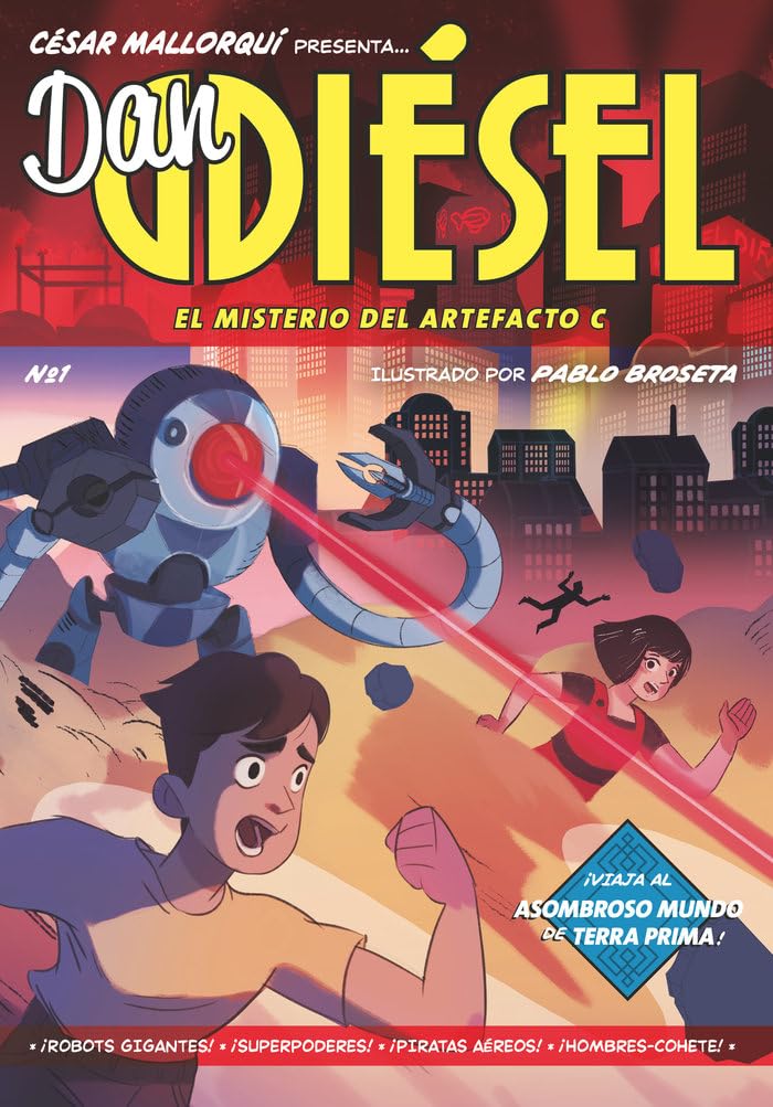 Dan Diésel: El misterio del Artefacto C book