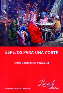 ESPEJOS PARA UNA CORTE (LicenciadoVidriera, Band 6) Action & Adventure