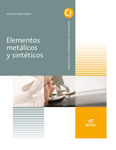 Elementos metálicos y sintéticos (Ciclos Formativos) Books