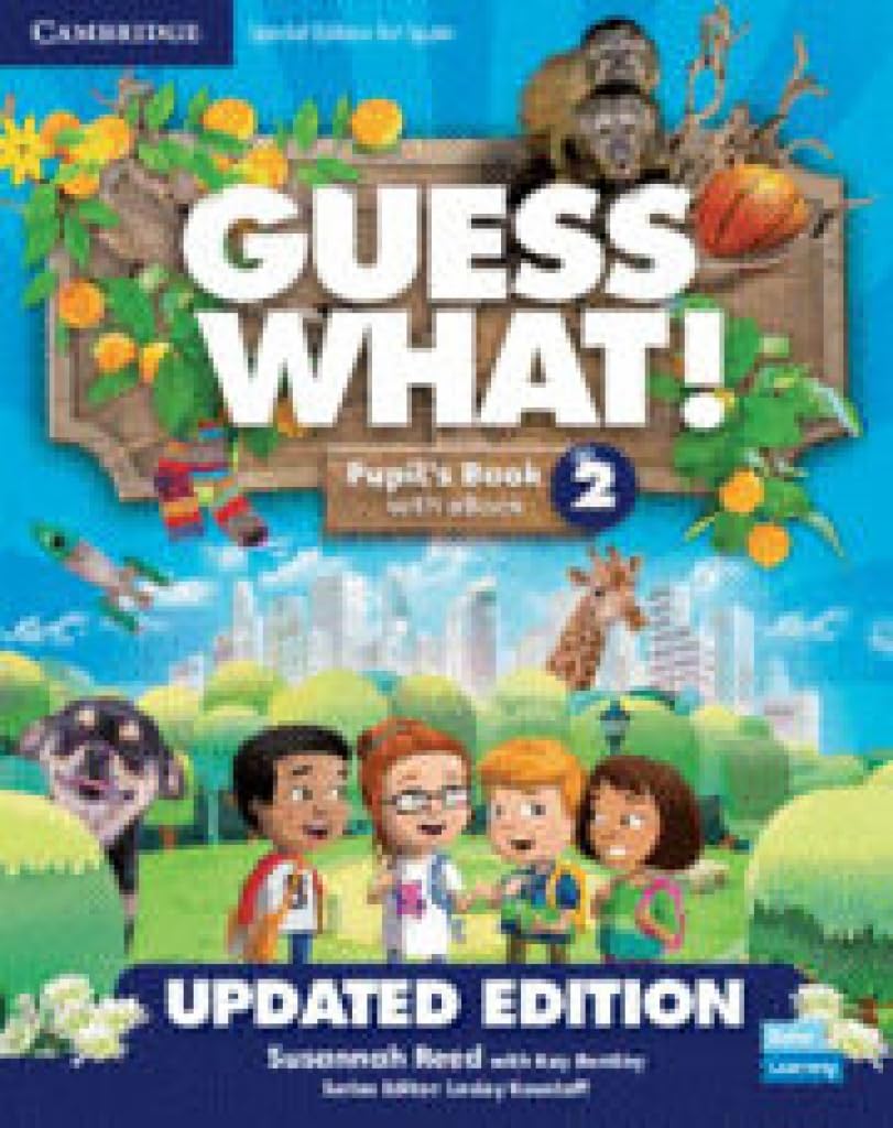 Guess What! Level 2 Pupil's Book with Enhanced eBook Special Edition for Spain Updated Foreign Languages ​​& Dictionaries