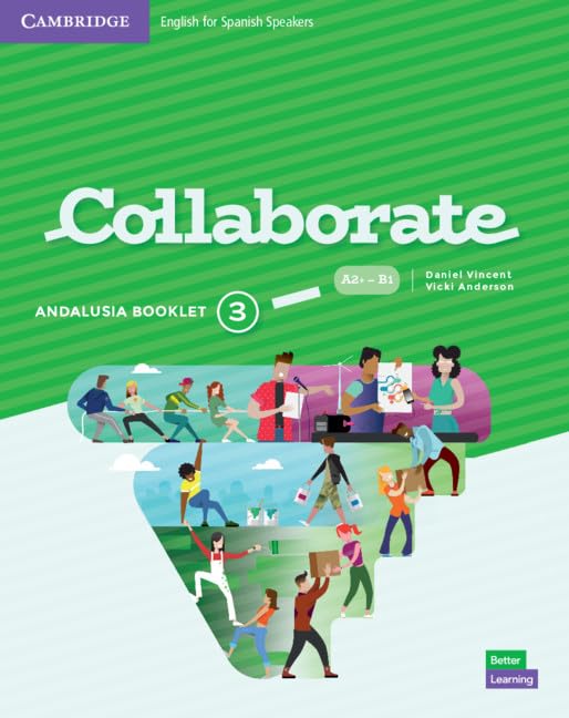 Collaborate Level 3 Andalusia Pack (Student’s Book and Andalusia Booklet) English for Spanish Speakers book