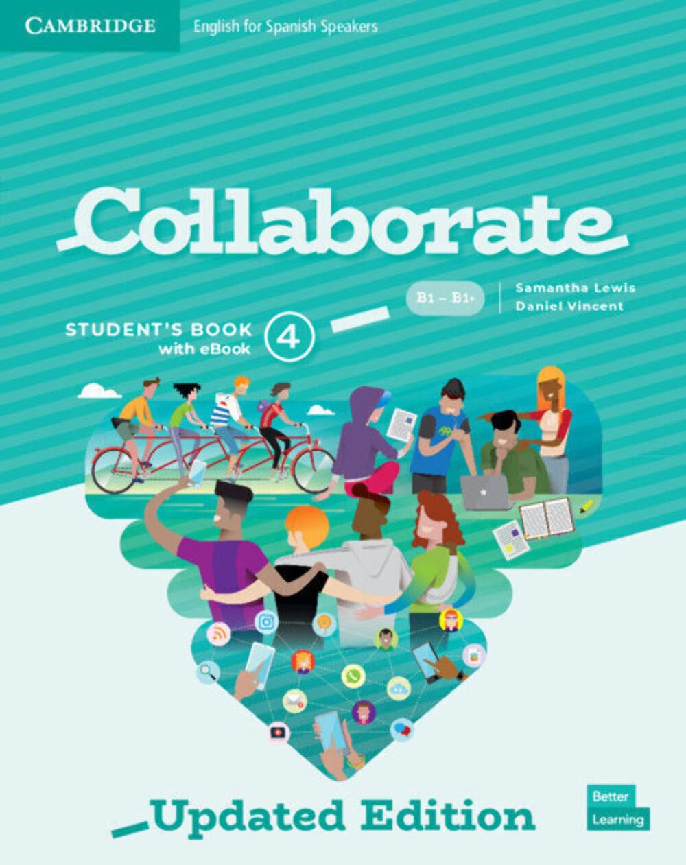 Collaborate English for Spanish Speakers Updated Level 4 Student's Book with eBook Professional & Reference Books