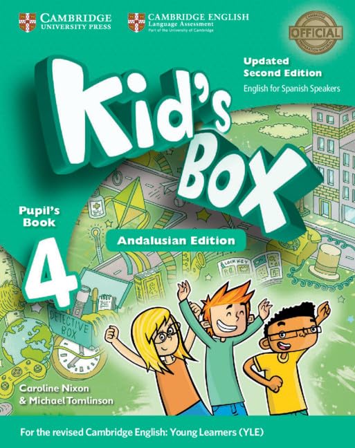 Kid’s Box Updated Level 4 Pupil's Book English for Spanish Speakers Andalusian Edition book