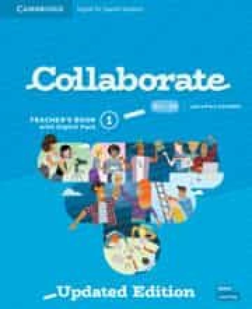 Collaborate Level 1 Teachers Book with Digital Pack English for Spanish Speakers Updated book