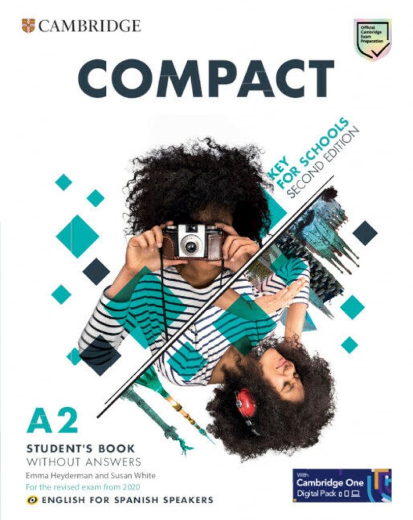Compact Key for Schools Second edition English for Spanish Speakers Student's Book without answers with Digital Pack book