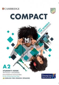 Compact Key for Schools Second edition English for Spanish Speakers Student's Pack Updated (Student's Book without answers and Workbook without answers) book