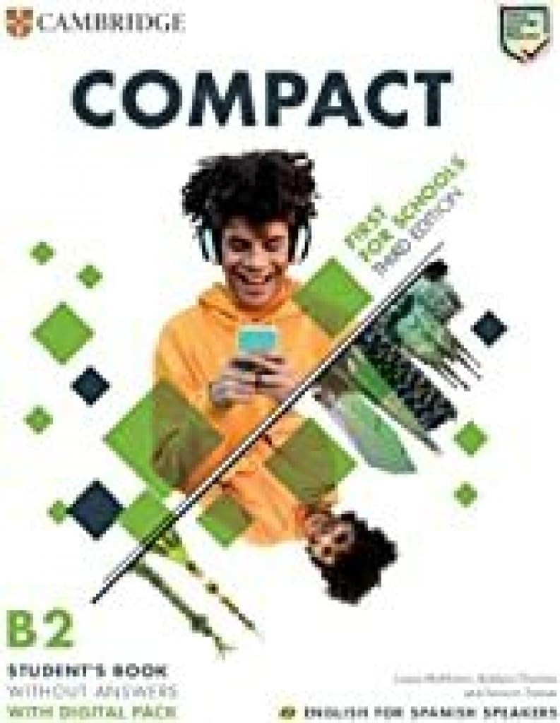 Compact First for Schools Student's Book Without Answers with Digital Pack English for Spanish Speakers Foreign Languages ​​& Dictionaries