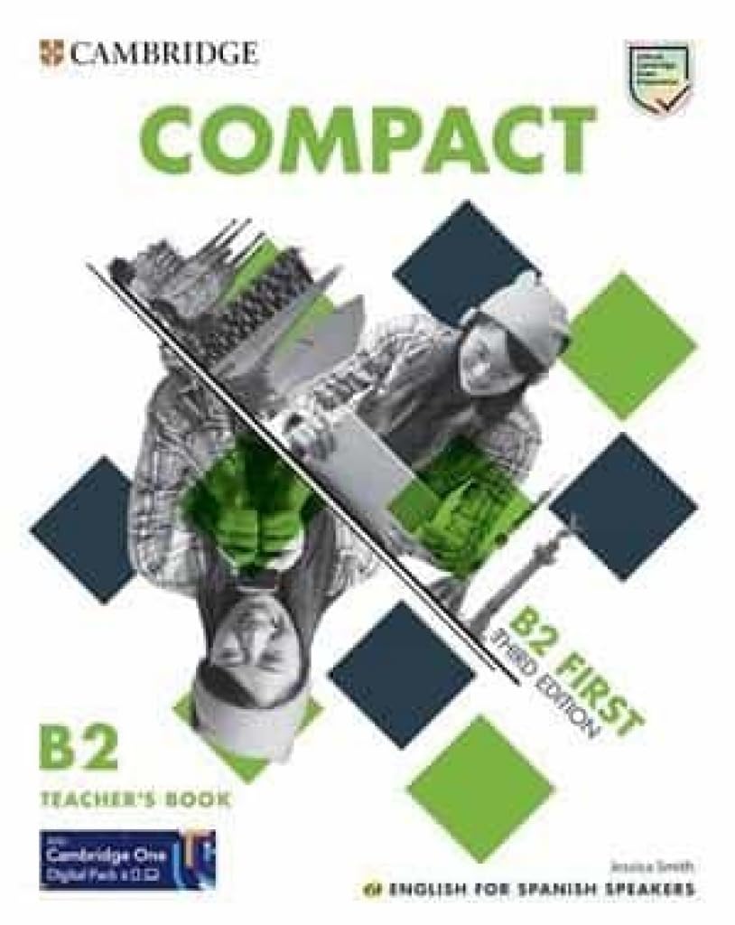 Compact First Third edition English for Spanish Speakers Teacher's Book book