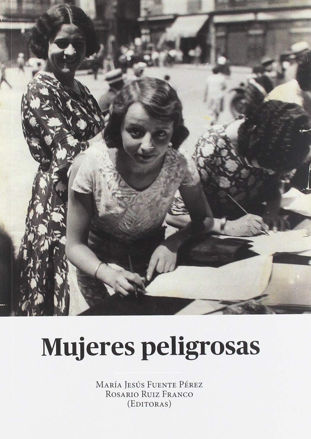 Mujeres peligrosas Books