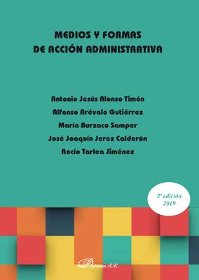 Medios y formas de acción administrativa book