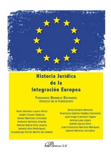 Historia Jurídica de la Integración Europea book