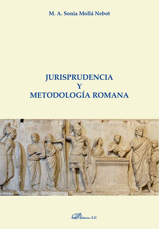 Jurisprudencia y metodología romana book