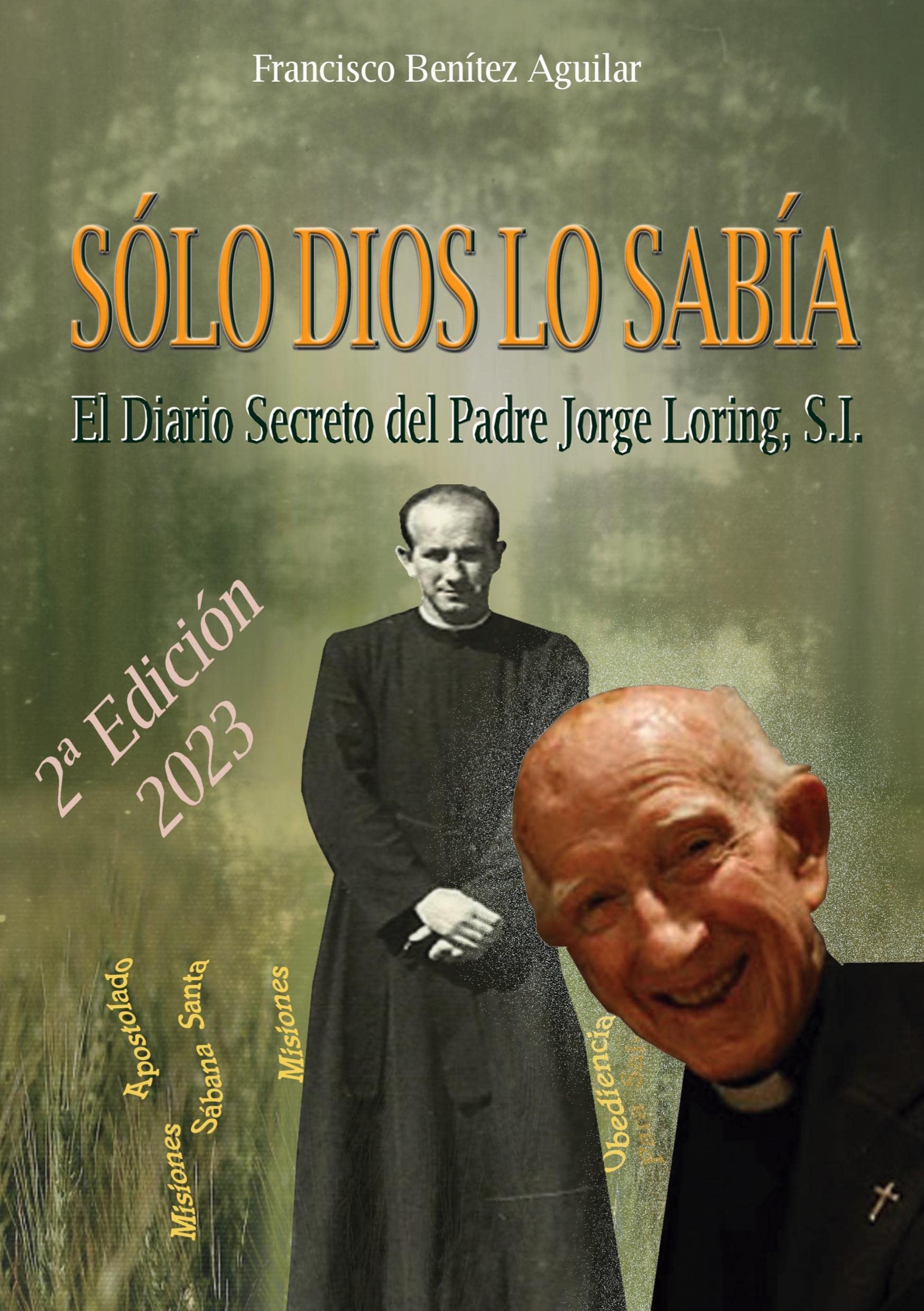 Sólo Dios lo sabía Religion & Esotericism