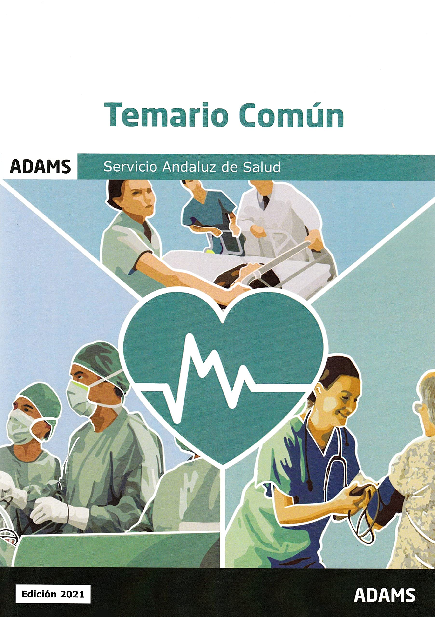 Temario común del Servicio Andaluz de Salud book