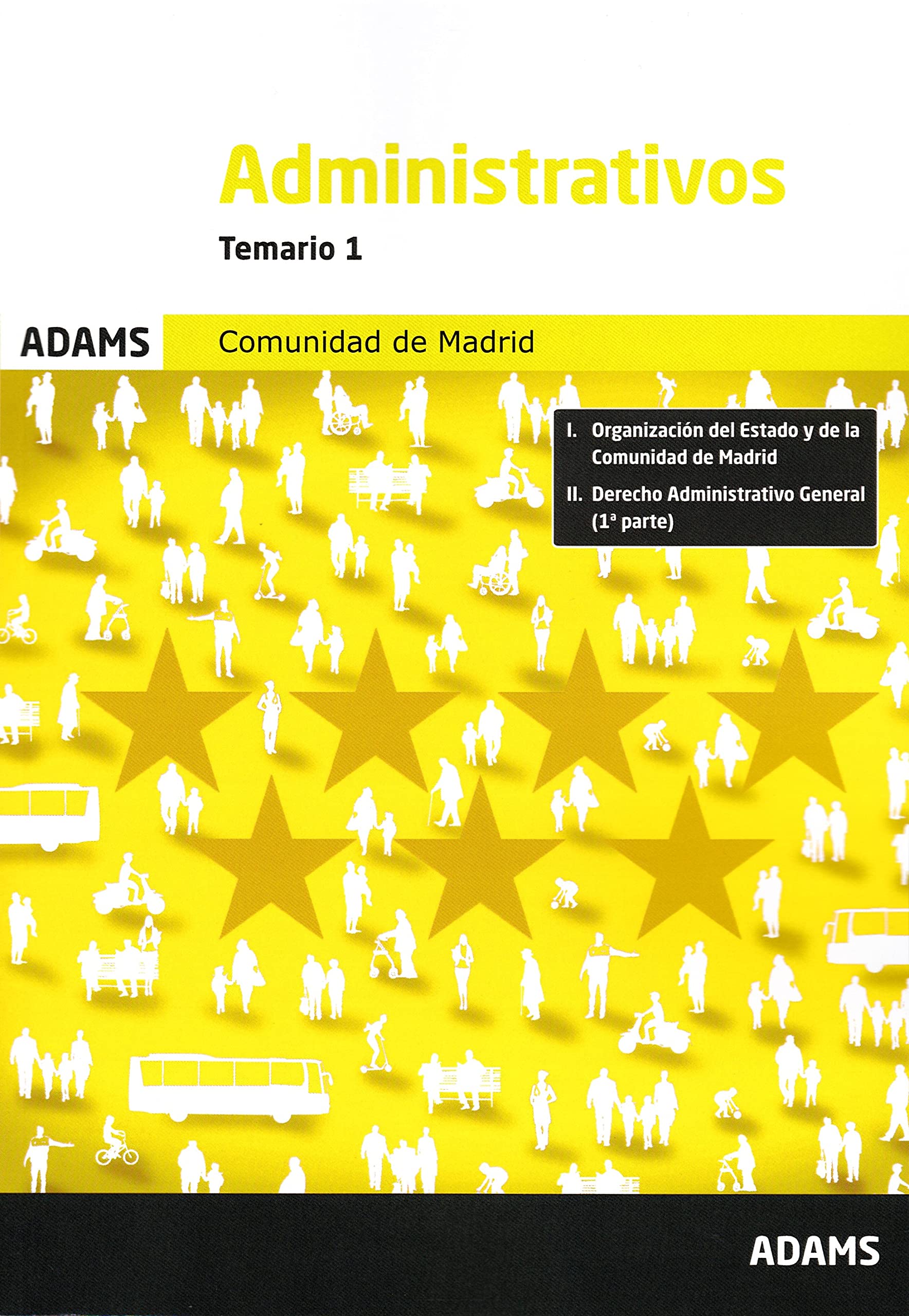 Temario 1 Administrativos Comunidad de Madrid (Temarios 1 y 2 Administrativos Comunidad de Madrid (OC)) Social Sciences
